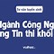 Ngành Công Nghệ Truyền Thông Thi Khối Nào