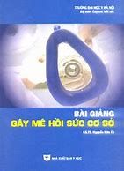 Sách Gây Mê Hồi Sức Đại Học Y Hà Nội Pdf Download Miễn Phí Download