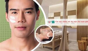 Spa Chăm Sóc Da Mặt Cho Nam