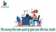 Tiểu Luận Quản Lý Giáo Dục Tiểu Học