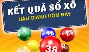 Xổ Số Hậu Giang Hôm Nay Thứ Bảy